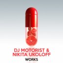 Dj Motorist & Nikita Ukoloff - Tornado