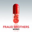 Fraud Brothers - Mad