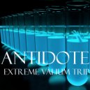 Extreme Valium Trip - Antidote