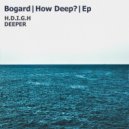 Bogard - H.D.I.G.H