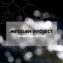 MESSIAH project - My Usual Thought (Original Mix)
