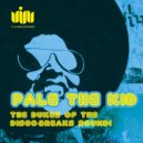 Elastic Fish, Pale The Kid - No Time