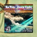 ZaVen, Deep Code - Half Moon Beach (Deep Code Remix)