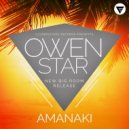 Owen Star - Amanaki (Original Mix)
