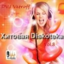 Dvj Vetroff - Хитовая Diskoteka.Deep Version\'2015 (Vol.8)