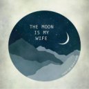 Phantum Nebulosa - The Moon Is My Wife (Original Mix)
