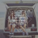 Marleen Polakowski, Henek - Vintage Mind (Henek Remix)