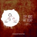 Off Sides, Rodrigo Vega - Pushing Up (Rodrigo Vega Remix)