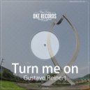 Gustavo Reinert - Turn Me On