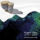 Fingers Clear - Just Feel It