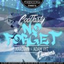 CoolTasty, Wardian - No Forget