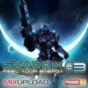SHADDIX - Feel Your Energy #3 ()