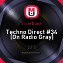 SilverBlack - Techno Direct #34