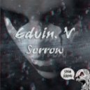 Edvin. V - Sorrow (Original Mix)
