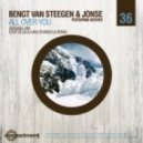 Bengt van Steegen, Jonse - All Over You Feat. Koshee (Eyup Celik & Ivan Deyanov Remix)