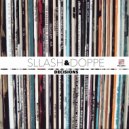 Sllash & Doppe - Decisions (Extended Mix)