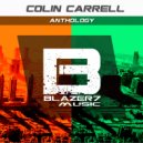 Colin Carrell - Drop The Stone