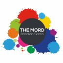 The Mord - Brazilian Santa