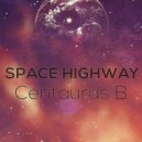 Centaurus B - Space Highway