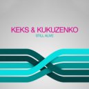 Keks & Kukuzenko - Still Alive