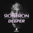 Roni Iron - Deeper (Original mix)