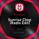 Romanets - Sunrise Chop