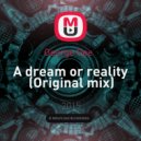 George Gee - A dream or reality