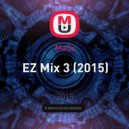 Ma3x - EZ Mix 3