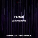 FEMAN - Summertime (Original Mix)