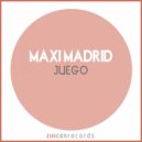 Maxi Madrid - Juego (Original Mix)