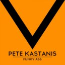 Pete Kastanis - Be There (Original Mix)