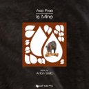 Axe Free - Is Mine