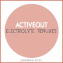 Activeout, Androidia - Electrolyte (Androidia Remix)