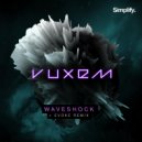 Vuxem, Evoke - Waveshock