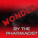 The Pharmacist - Wonder (Original Mix)