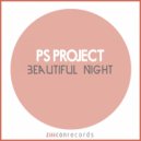 Ps Project - Beautiful Night