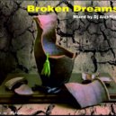 Dj AlexHim - Broken Dreams
