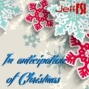 Jeff (FSi) - In anticipation of Christmas (Deep house mix)