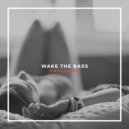 Thryce - Wake the Bass