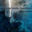G-Point Project - World of living thoughts (Original mix)