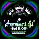 DJ Kookane & DJ Reversive & Anonimos DJ's - Set It Off