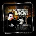 DJ Funsko - Bring That Disco House Back