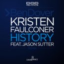 Kristen Faulconer - History (feat. Jason Sutter) (Ben Dover Instrumental Remix)