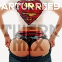 ARTUR REED - TWERK (MIX)
