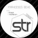 Francesco Bove - The Return (Original Mix)