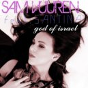 Sam Vuuren - God Of Israel Feat. Santina (Diskandroid Remix)