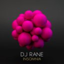 Dj Rane - Insomnia
