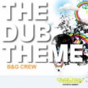 B&G Crew - Go On (Original Mix)