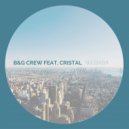 B&G Crew - Webaba feat. Cristal (Deeper Mix)