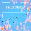 B&G Crew - Chilled Saturday (Dub Mix)